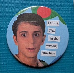 10/$25 Blue's Clues Steve "wrong timeline" Handmade Vintage 2.25" Pinback Button